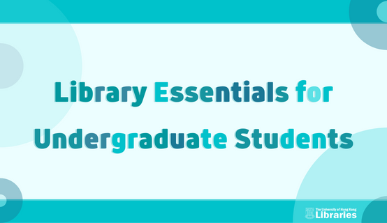 ILT04 eLearning@HKUL: Library Essentials for Undergraduate Students ILT04